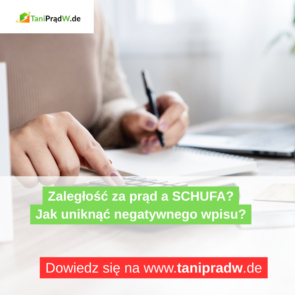 Prąd a wpis w SCHUFA: jak uniknąć negatywnego wpisu przy zaległości?